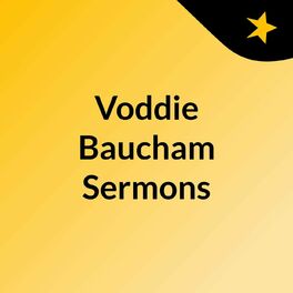 Show cover of Voddie Baucham Sermons