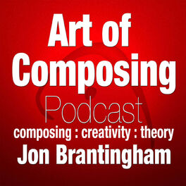 Show cover of The Art of Composing Podcast