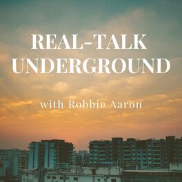 Show cover of Real Talk Underground
