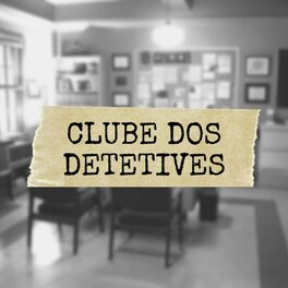 Show cover of Clube dos Detetives