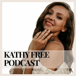 Show cover of KATHY FREE PODCAST