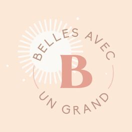 Show cover of Belles, avec un grand B