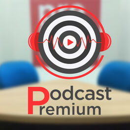 Show cover of Podcast Premium
