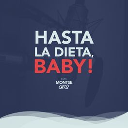 Show cover of Hasta la dieta, baby!
