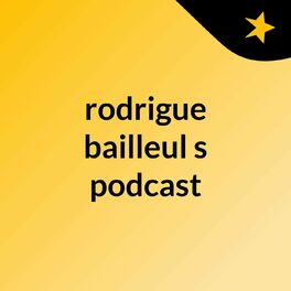 Show cover of rodrigue bailleul's podcast