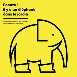 Show cover of Ecoute ! il y a un éléphant dans le jardin