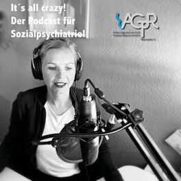 Show cover of It´s all crazy - Podcast Sozialpsychiatrie