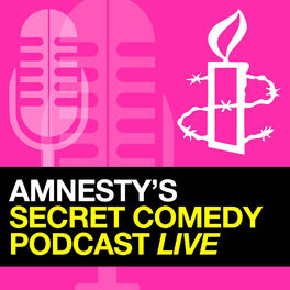 Show cover of Amnesty's Secret Comedy Podcast