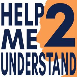 Show cover of Help Me 2 Understand
