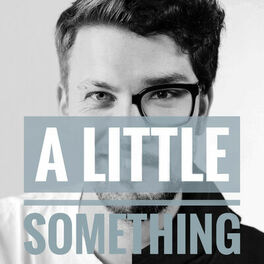 Show cover of A Little Something. Ein Podcast über Musik.