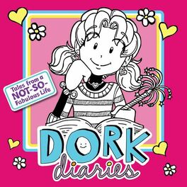 Show cover of Dork Diaries: Tales From a Not-So Fabulous Life