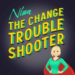 Show cover of Nina Dar. The Change Troubleshooter