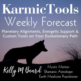 Show cover of KarmicTools Forecast ~ Weekly Podcast