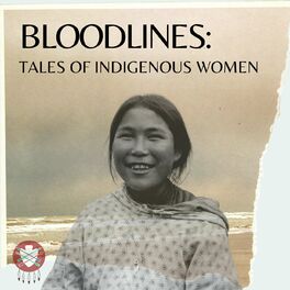 Show cover of Bloodlines: Tales of Indigenous Women