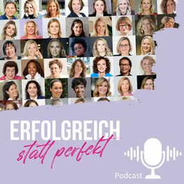 Show cover of Erfolgreich statt perfekt - Mission Female Podcast