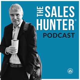 Show cover of The Sales Hunter Podcast