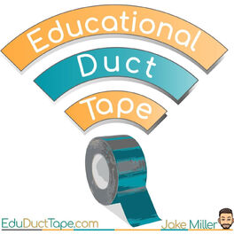 Show cover of Educational Duct Tape: An EdTech Integration Mindset