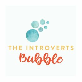 Show cover of The Introvert's Bubble