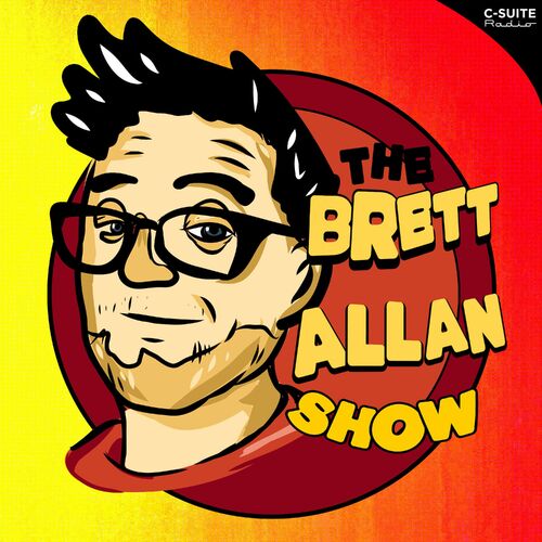 Listen to The Brett Allan Show podcast | Deezer