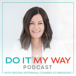 Show cover of Do It My Way Podcast