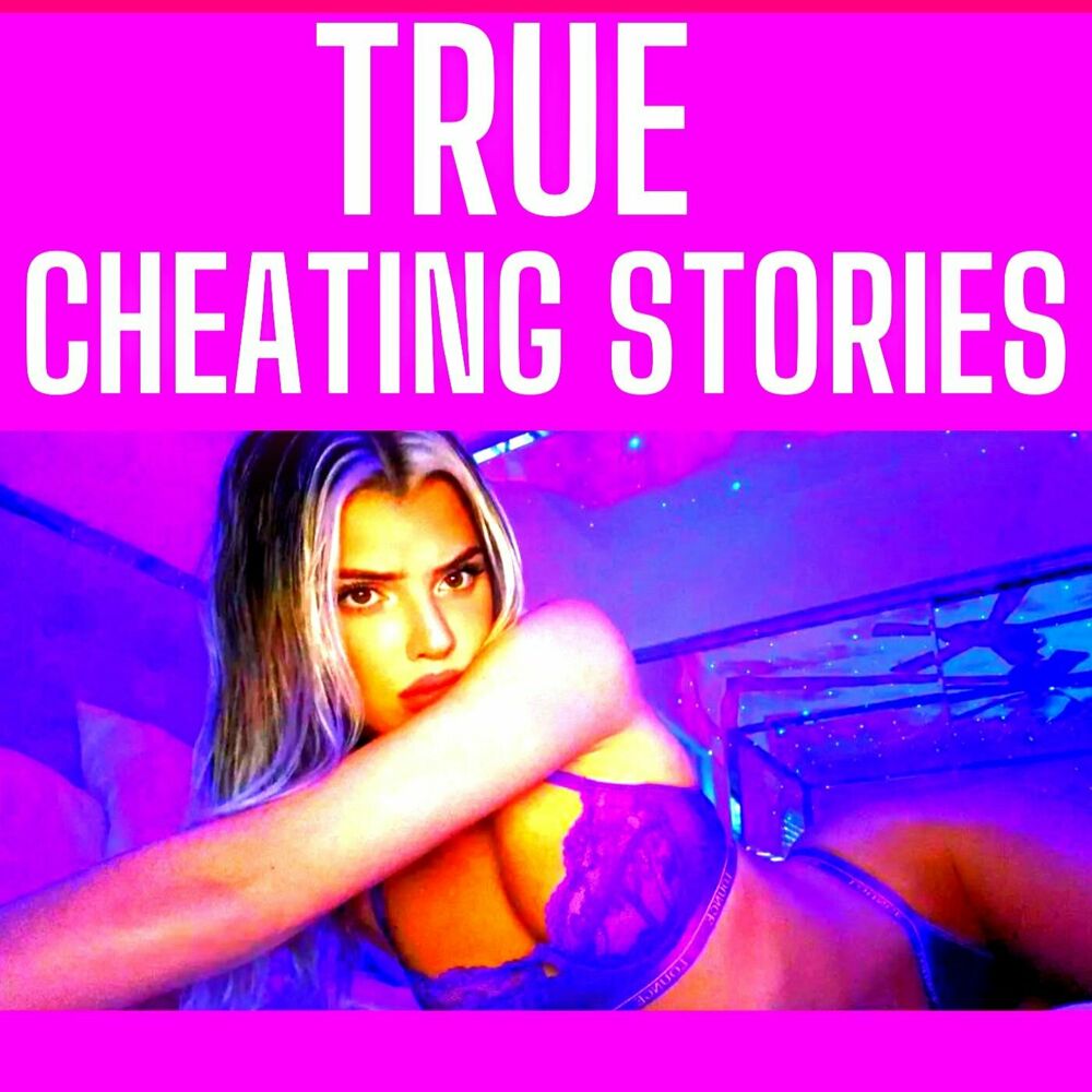 Listen to True Cheating Stories 2023 image