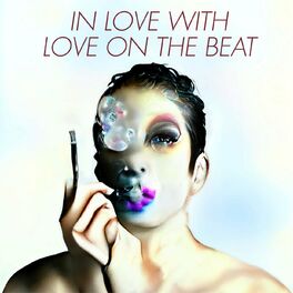 Show cover of In love with Love on the Beat
