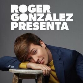 Show cover of ROGER GONZALEZ PRESENTA