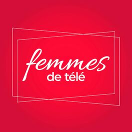 Show cover of Femmes de Télé