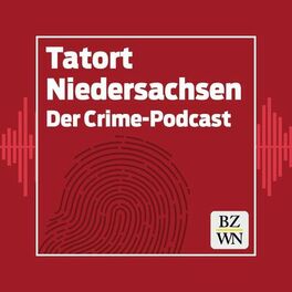 Show cover of Tatort Niedersachsen - der Crime-Podcast der Braunschweiger Zeitung