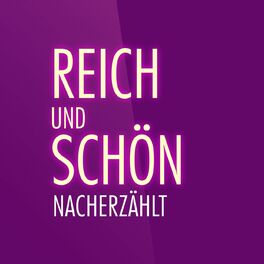 Show cover of Reich und Schön - nacherzählt