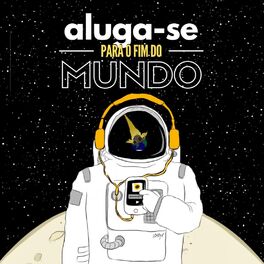 Show cover of Aluga-se Para o Fim do Mundo