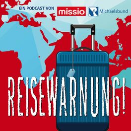 Show cover of Reisewarnung - mit missio München unterwegs