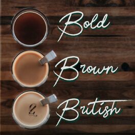 Show cover of Bold, Brown and British