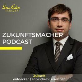 Show cover of Sven Gabor Janszky | Zukunftsmacher Podcast