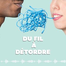 Show cover of Du Fil à Détordre