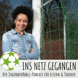 Show cover of Ins Netz gegangen – Der Jugendfußball-Podcast für Eltern & Trainer