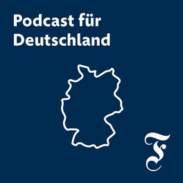 Show cover of FAZ Podcast für Deutschland