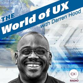 Show cover of The World of UX with Darren Hood
