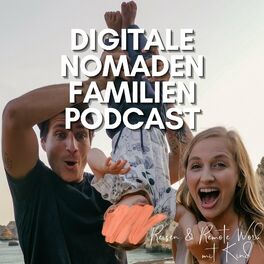 Show cover of Digitale Nomaden Familien Podcast - Reisen & Remote Work mit Kind