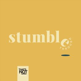 Show cover of Stumble Through