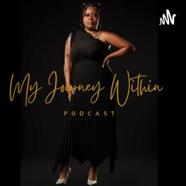 Show cover of My Journey Within Podcast