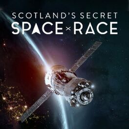 Show cover of Scotland's Secret Space Race