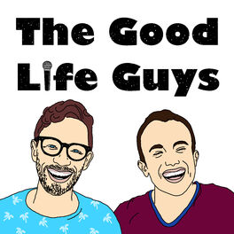 Show cover of The Good Life Guys
