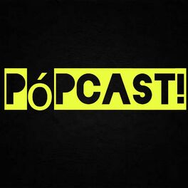 Show cover of Pópcast!