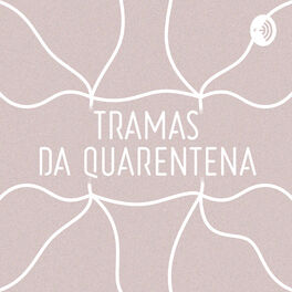 Show cover of Tramas da Quarentena