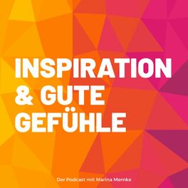 Show cover of Inspiration & gute Gefühle