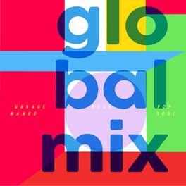 Show cover of Globalmixtapes