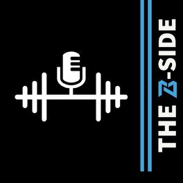 Show cover of The B-Side: Breakside Strength & Conditioning's Podcast