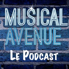 Show cover of Musical Avenue - Le Podcast