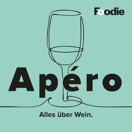 Show cover of Apéro – der FOODIE Wein-Podcast